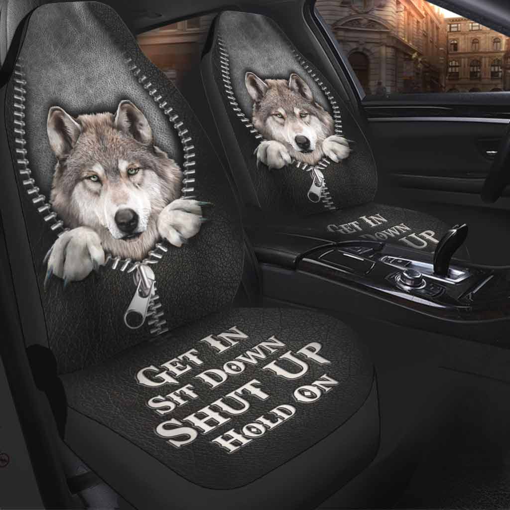 Wolf Zipper Pattern Get In Sit Down Shut Up Hold On Car Seat Cover
