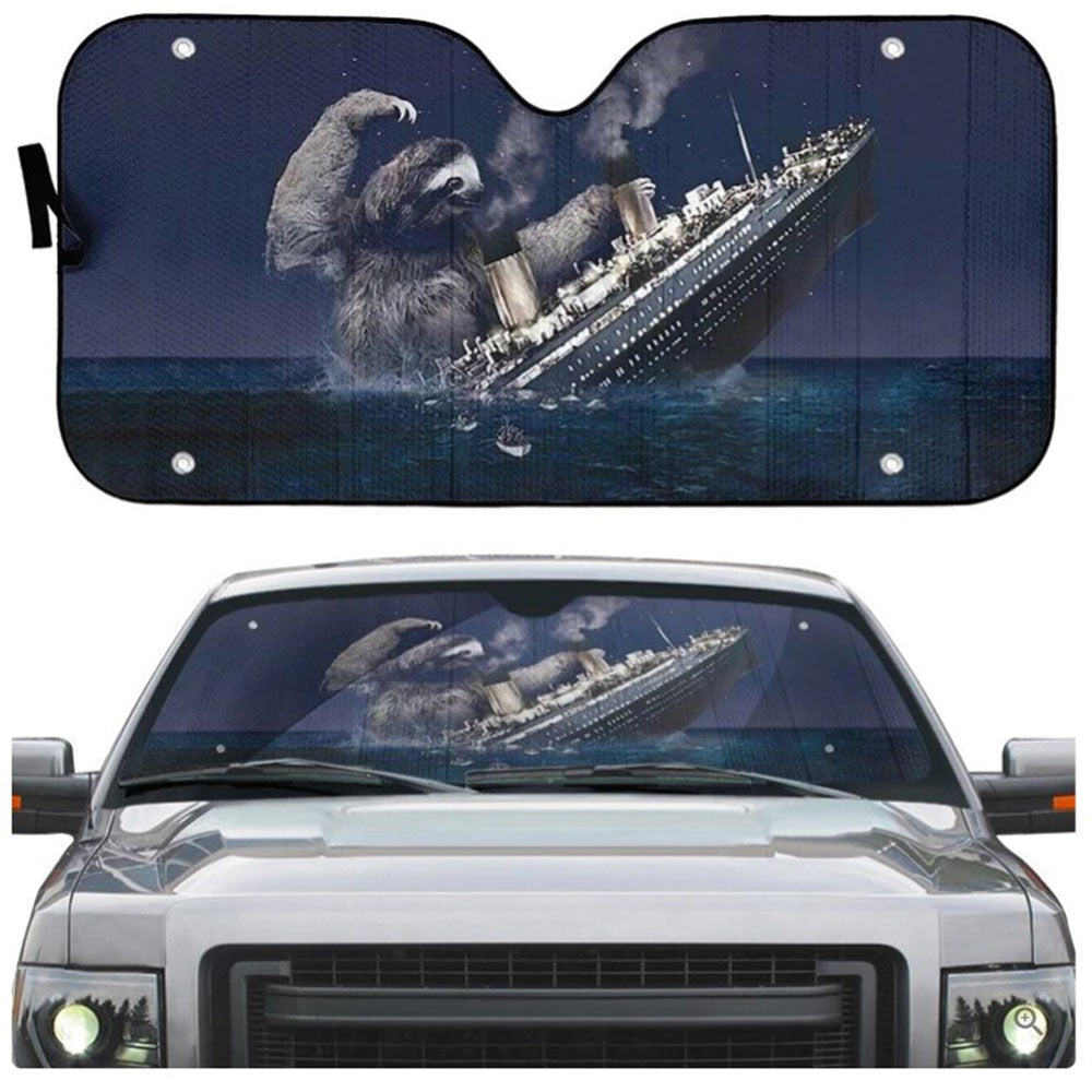 Funny Slothzilla Hits Titanic Custom Car Auto Sun Shades Windshield Accessories Decor Gift