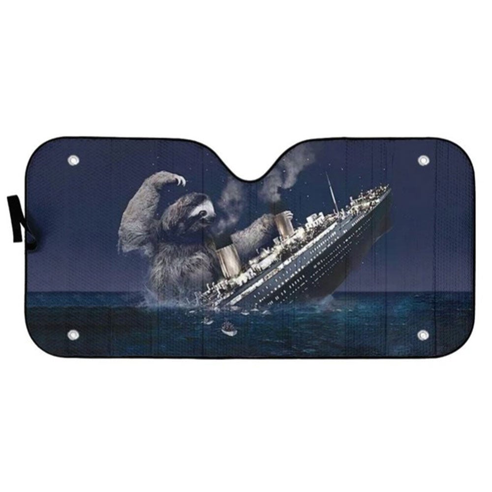 Funny Slothzilla Hits Titanic Custom Car Auto Sun Shades Windshield Accessories Decor Gift