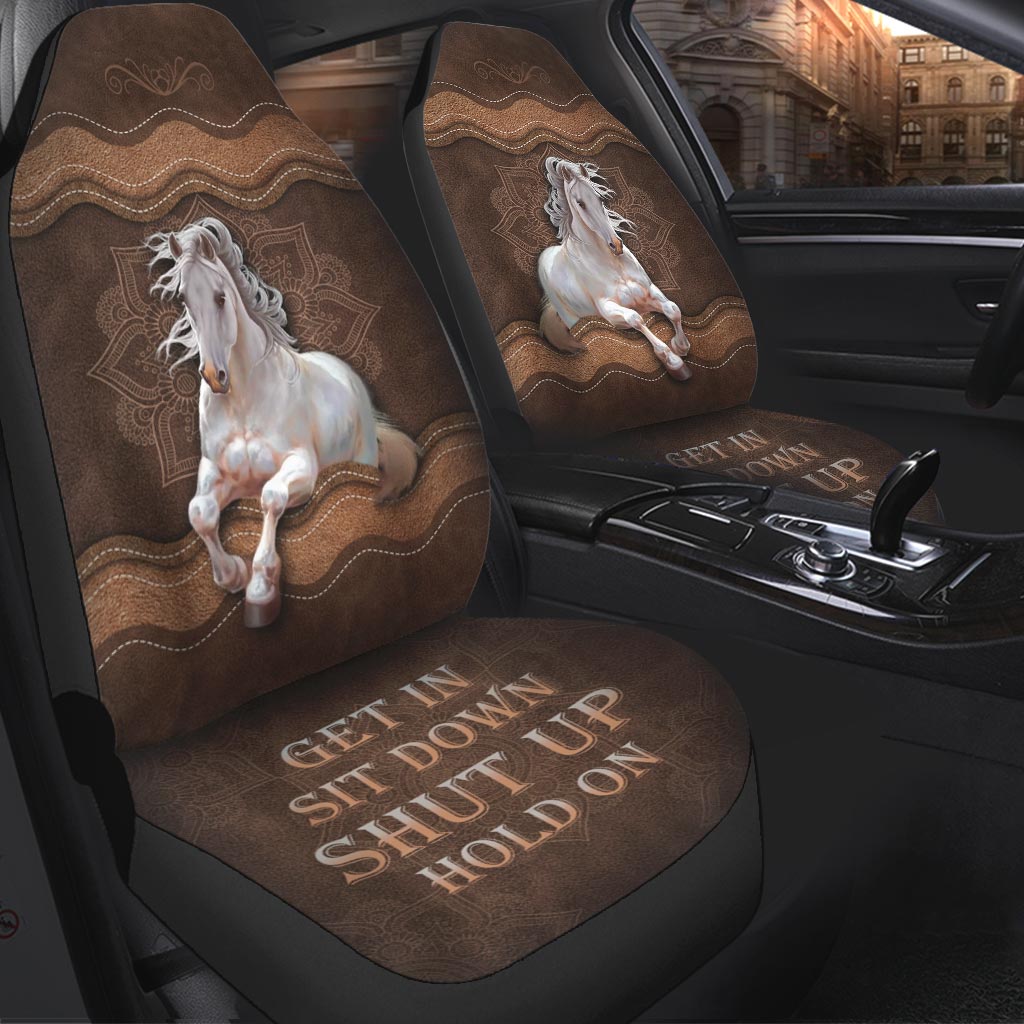 Get In Sit Down Shut Up Hold On-Horse Seat Covers