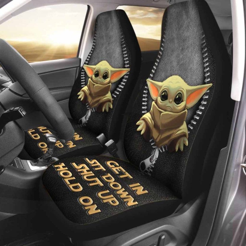 Baby Yoda Get In Sit Down Shut Up Hold On Car Seat Cover