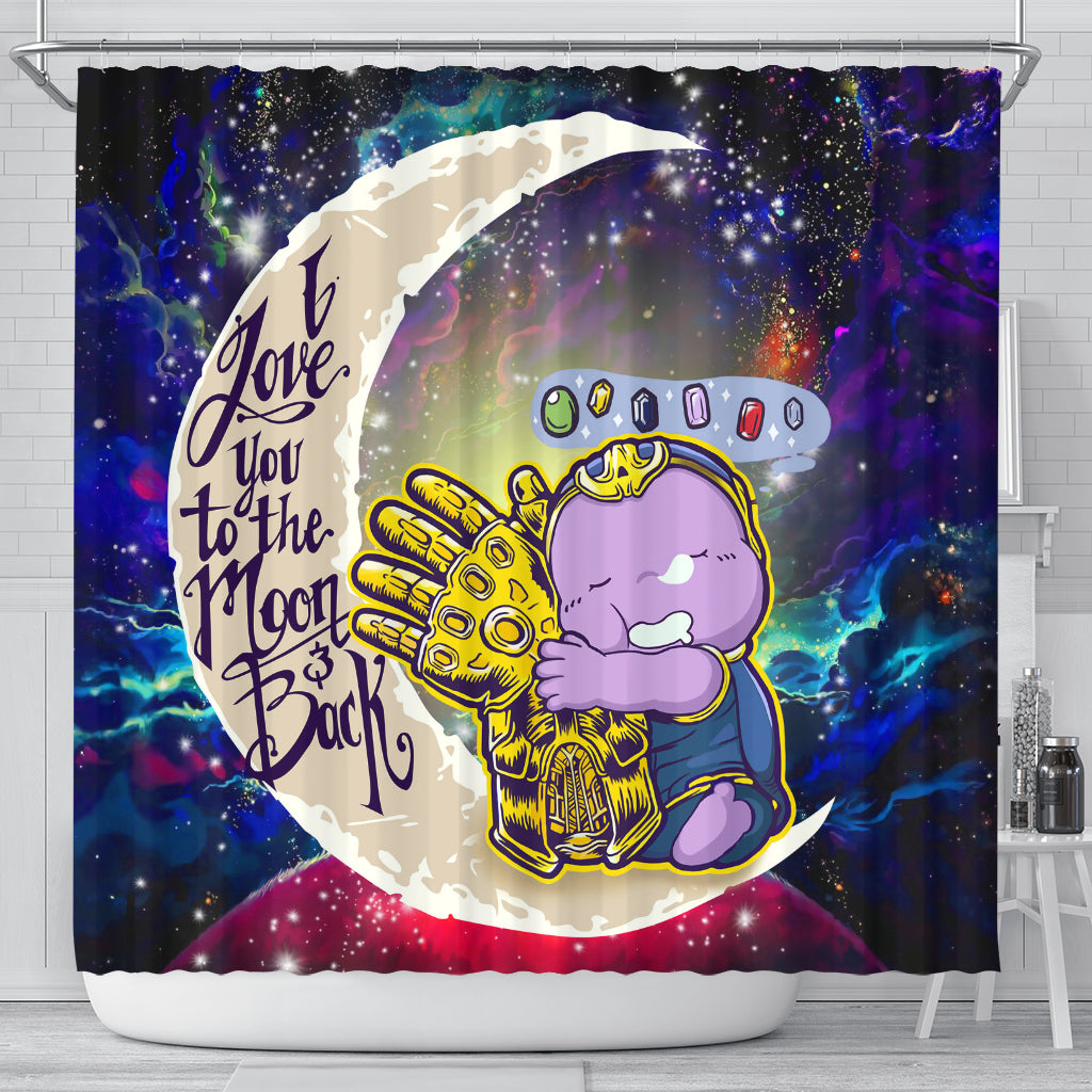 Cute Thanos Love You To The Moon Galaxy Shower Curtain Nearkii