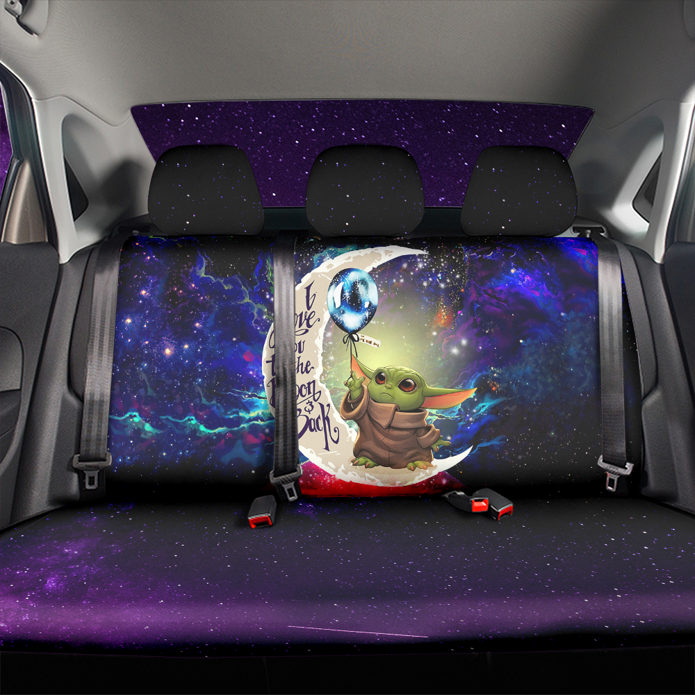 Baby Yoda Love You To The Moon Galaxy Back Premium Custom Car Back Seat Covers Decor Protectors Nearkii