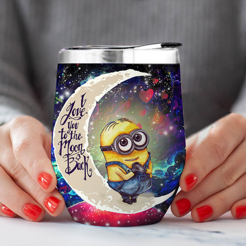 Cute Minions Despicable Me Love You To Moon And Back Premium Wine Tumbler Nearkii