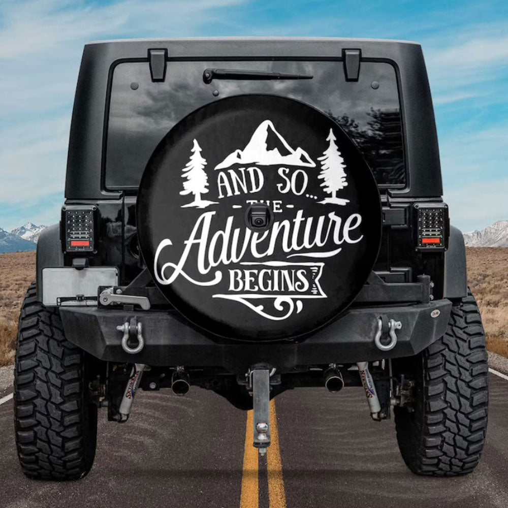 And So The Adventure Begins Car Spare Tire Cover Gift For Campers Nearkii
