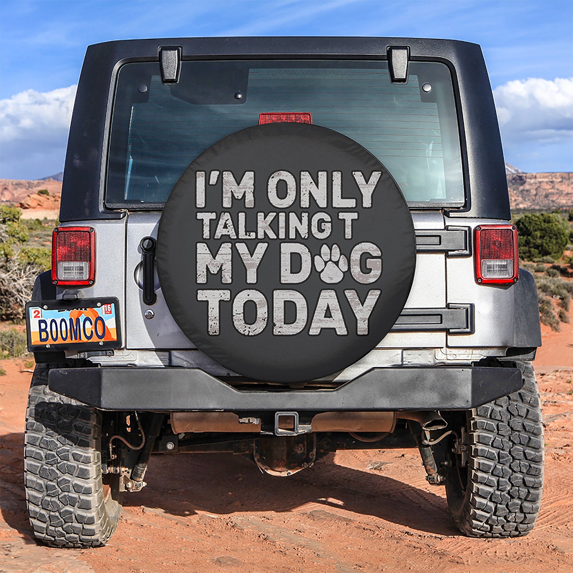 I'm Only Talking to My Dog Today Paw Car Spare Tire Gift For Campers Nearkii