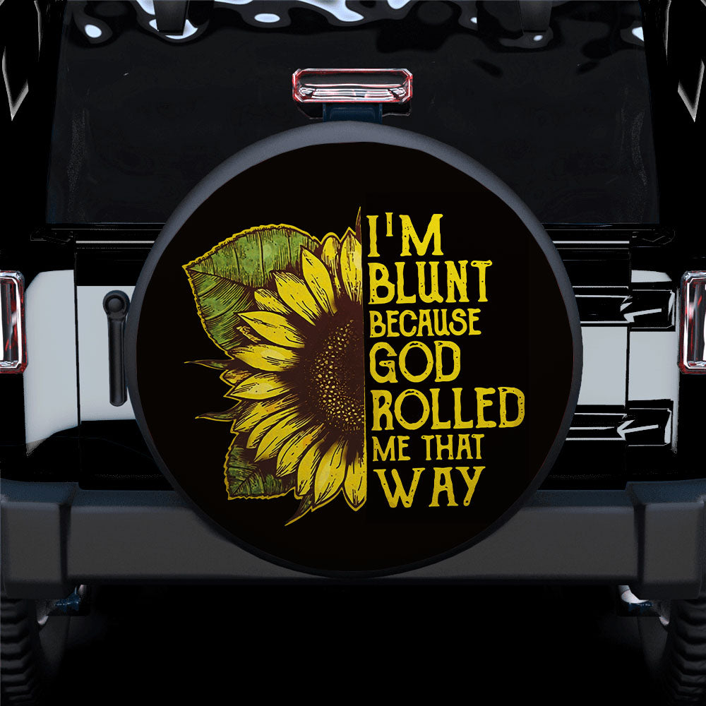 I'm Blunt Car Spare Tire Cover Gift For Campers Nearkii