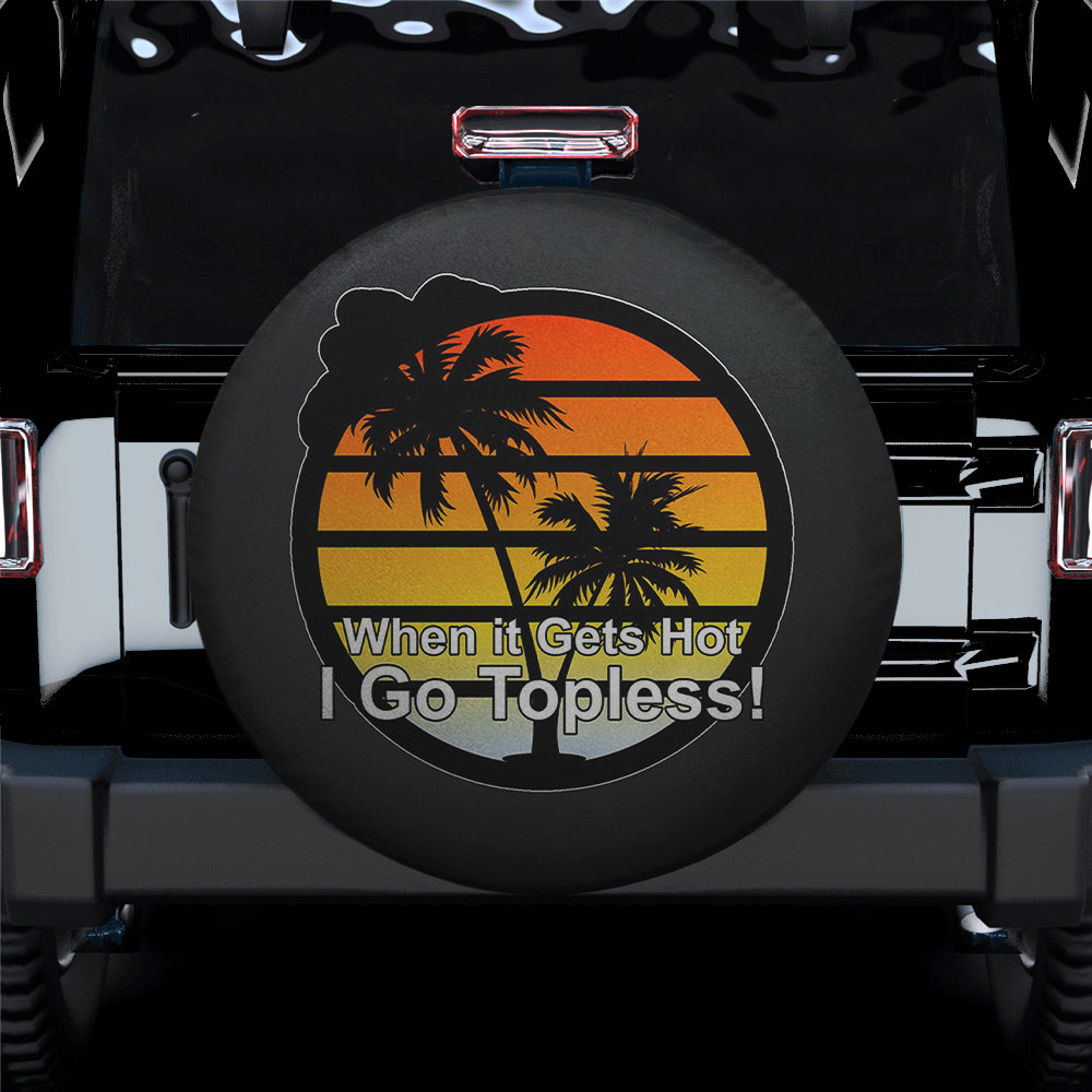 I Go Topess Spare Tire Cover Gift For Campers Nearkii