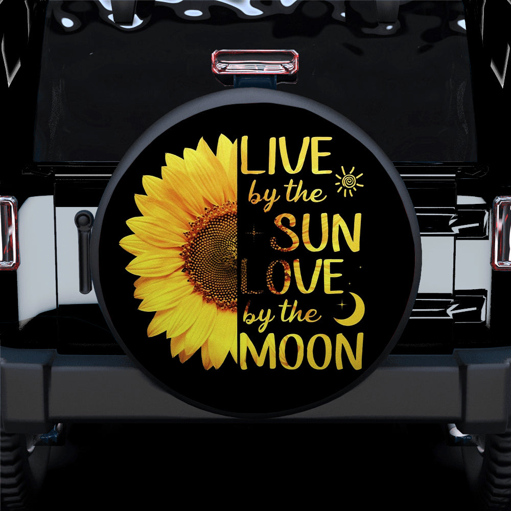 Live By The Sun Love By The Moon Sunflower Car Spare Tire Covers Gift For Campers Nearkii