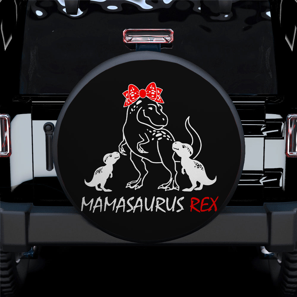 Mamasaurus Rex Dinosaur Car Spare Tire Covers Gift For Campers Nearkii
