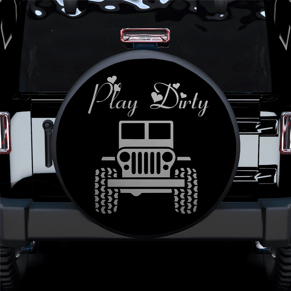 Play Dirty Grey Jeep Girl Car Spare Tire Covers Gift For Campers Nearkii