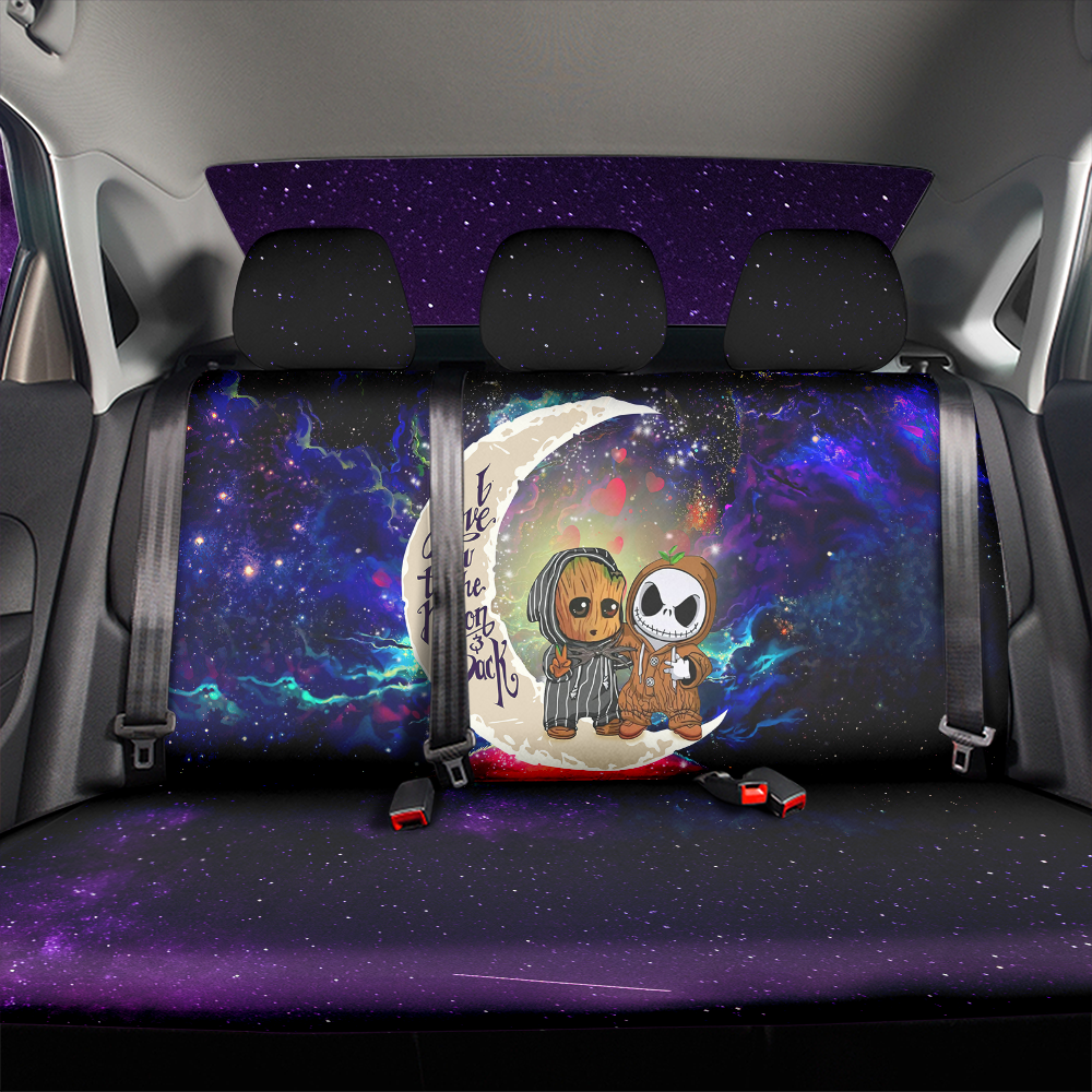 Cute Baby Groot And Jack Nightmare Before Christmas Love You To The Moon Galaxy Car Back Seat Covers Decor Protectors Nearkii