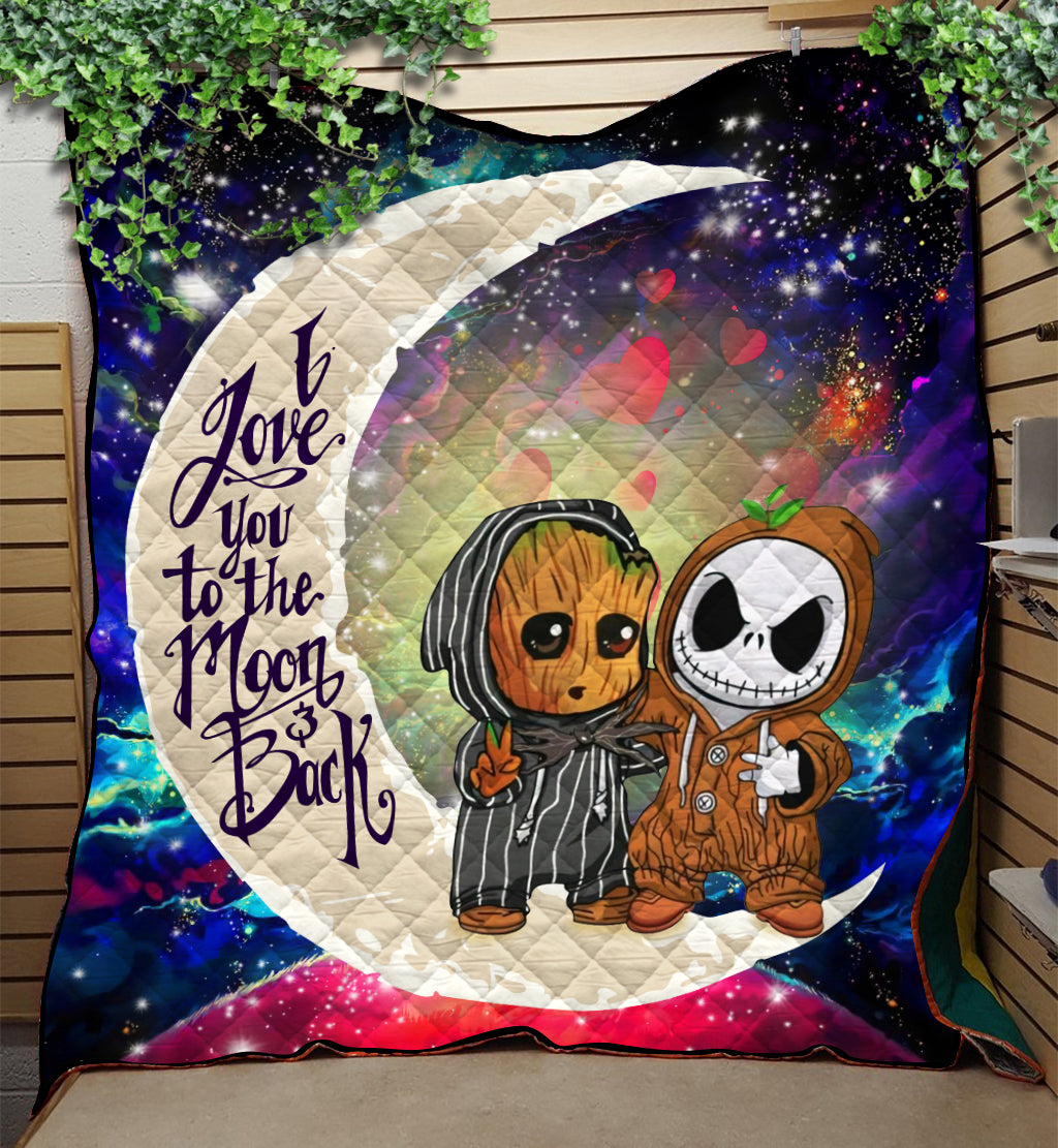 Cute Baby Groot And Jack Nightmare Before Christmas Love You To The Moon Galaxy Quilt Blanket Nearkii