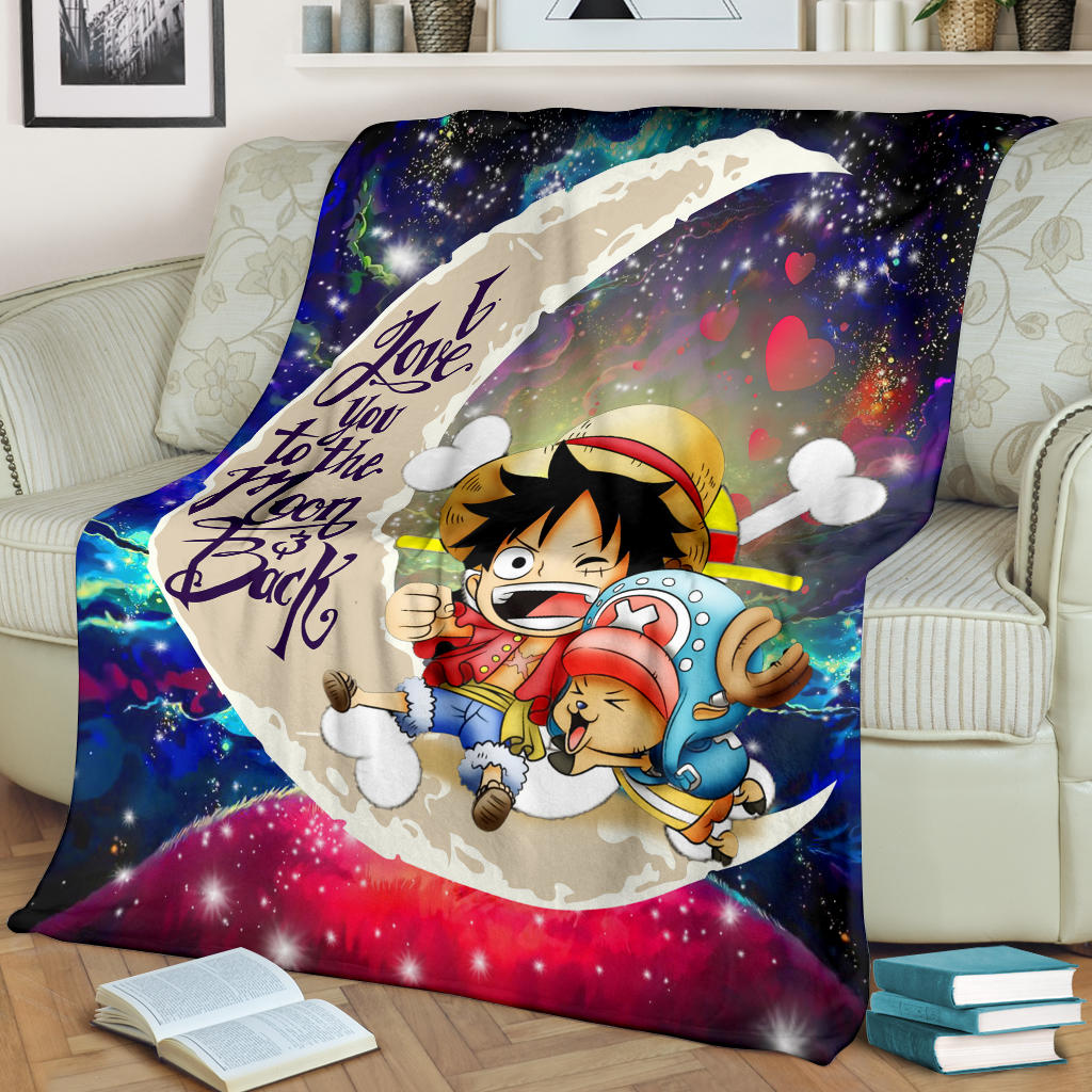 Chibi Luffy And Chopper One Piece Anime Love You To The Moon Galaxy Blanket