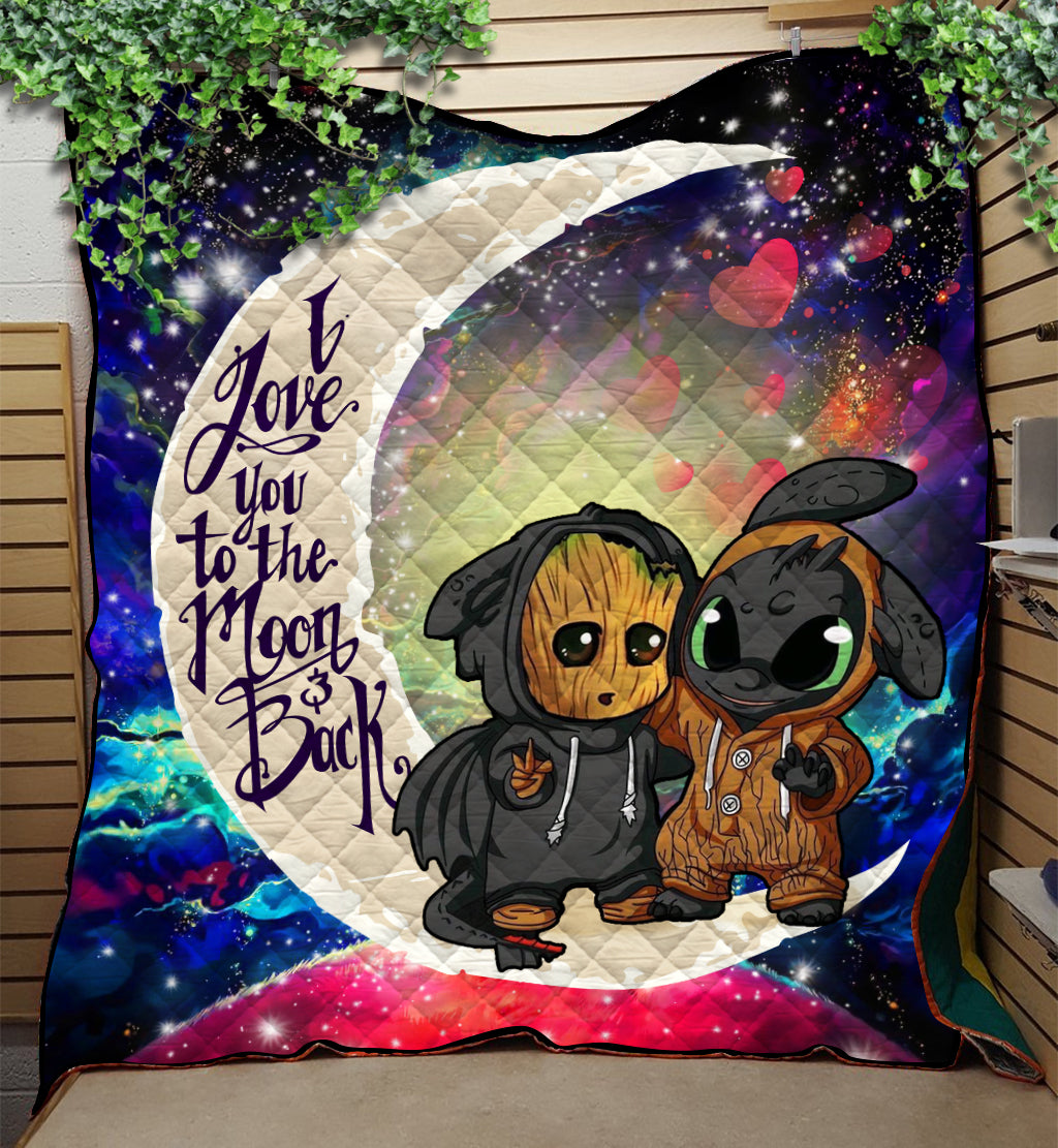 Groot And Toothless Love You To The Moon Galaxy Quilt Blanket Nearkii