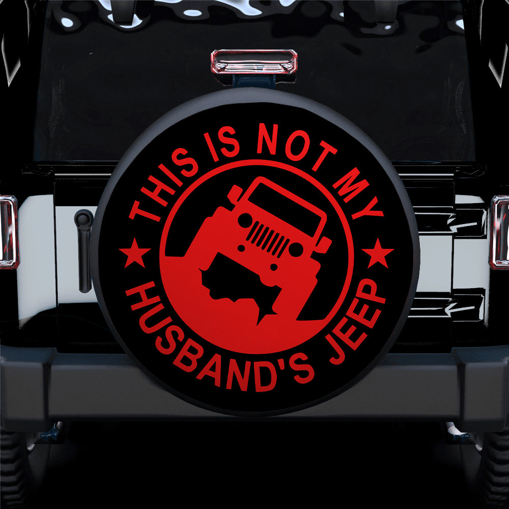 This Is Not My Husband Jeep Red Car Spare Tire Covers Gift For Campers Nearkii