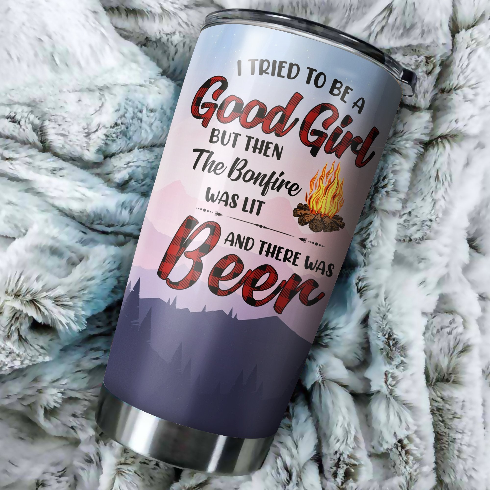 I Tried To Be A Good Girl And Beer Camping Camfire Tumbler 2023 Nearkii