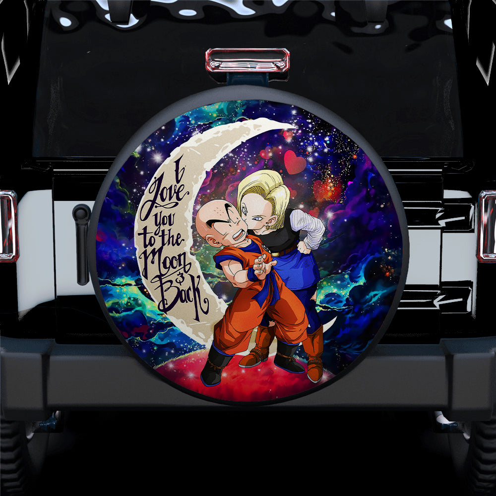 Krillin And Android 18 Dragon Ball Love You To The Moon Galaxy Car Spare Tire Covers Gift For Campers Nearkii