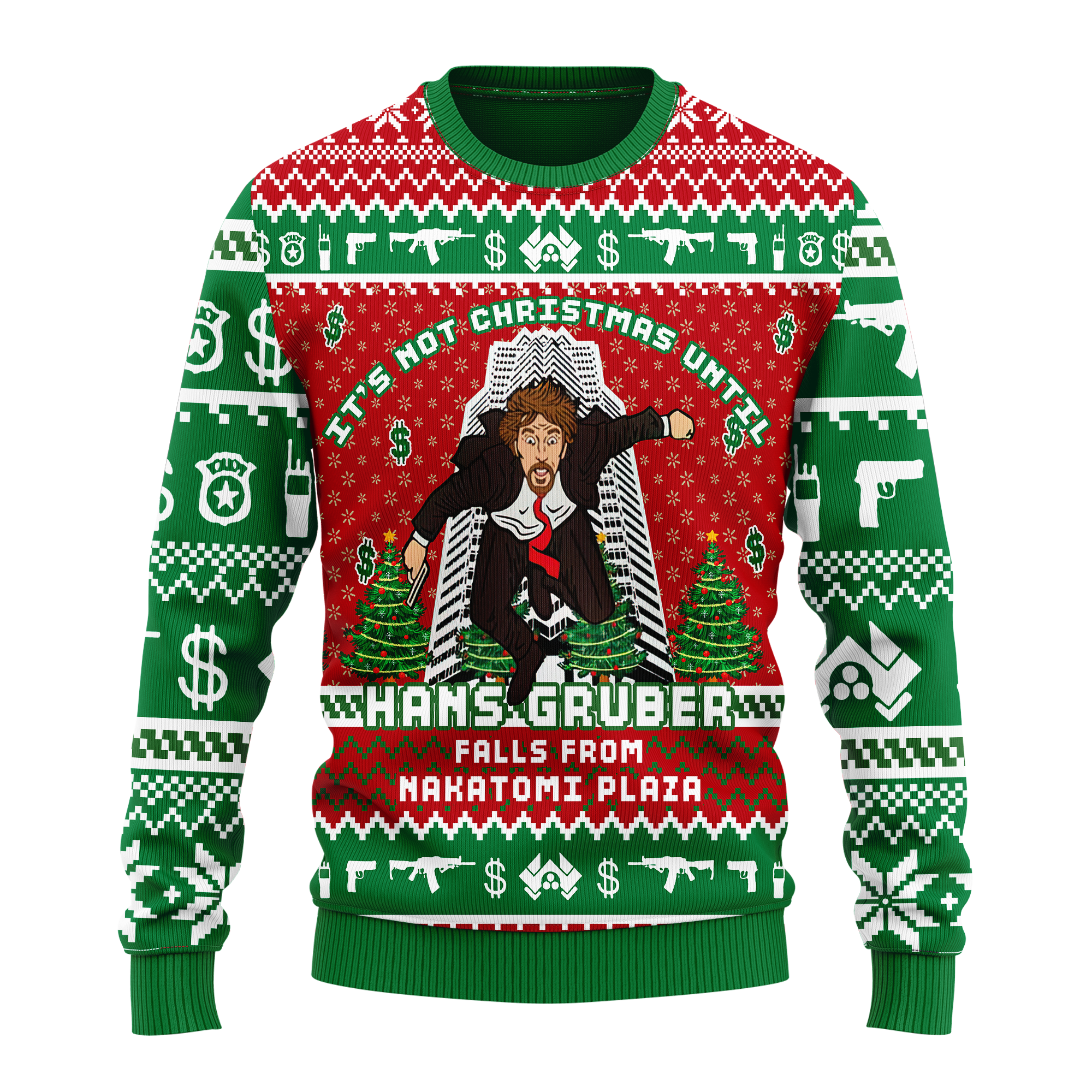 It's Not Christmas Until Hans Gruber Falls Christmas Sweater Amazing Gift Idea Thanksgiving Gift